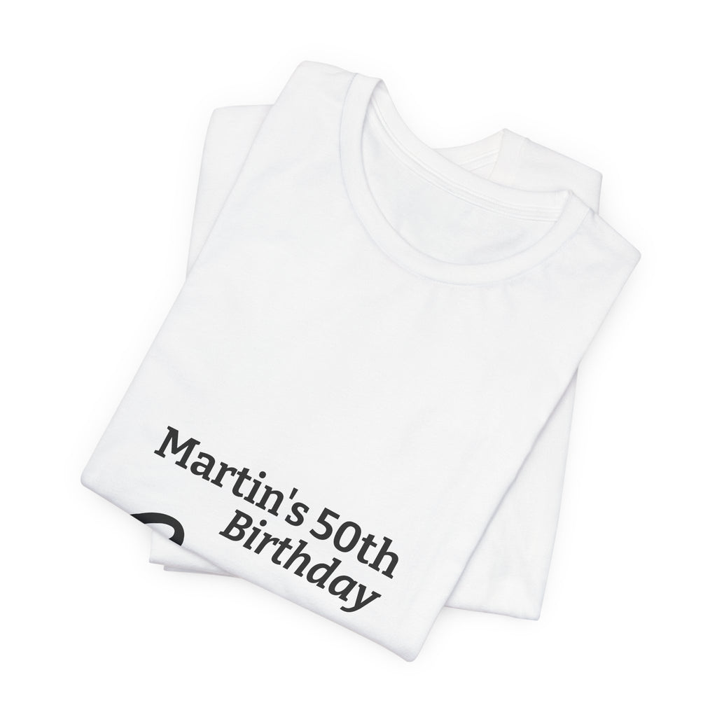 Birthday Crew T‑Shirt — Personalized "Martin's 50th Birthday Crew" / Back "60 Years Certified Classic"